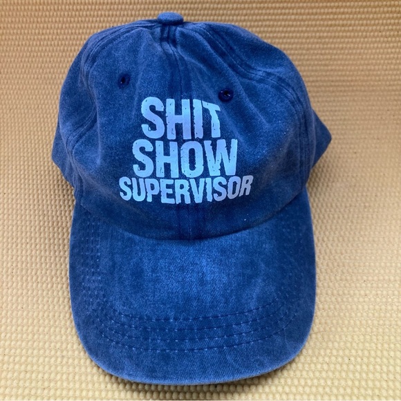 The Unbranded Brand Accessories - SHIT SHOW SUPERVISOR HAT Unisex, washed/ Blue